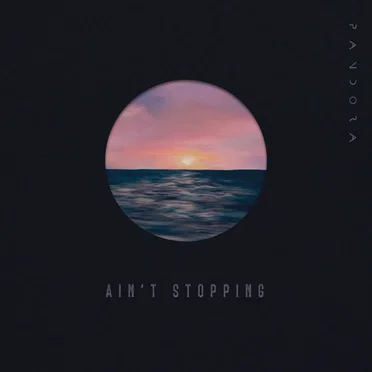 Ain’t Stopping