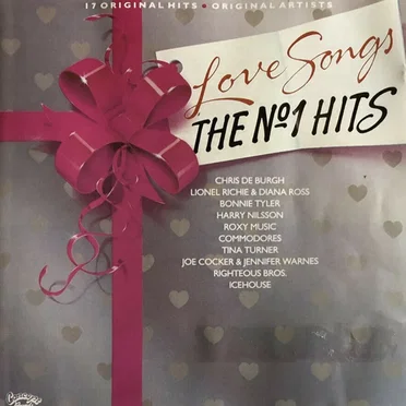 Love Songs: The No. 1 Hits by Various Artists - album cover