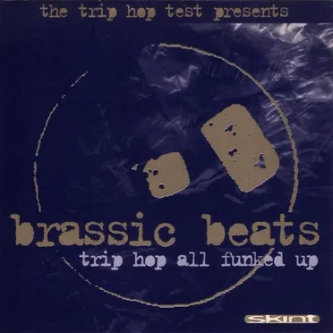 Brassic Beats: Trip Hop All Funked Up by Various Artists - album cover
