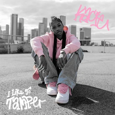 I Like To Tamper by Kacie - album cover