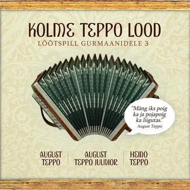 Kolme Teppo Lood