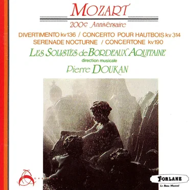 200e Anniversaire: Divertimento KV 136 / Concerto pour hautbois KV 314 / Serenade nocturne / Concertone KV 190