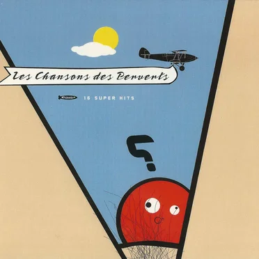 Les Chansons des Perverts by Various Artists - album cover