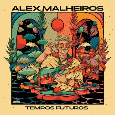 Tempos Futuros by Alex Malheiros - album cover