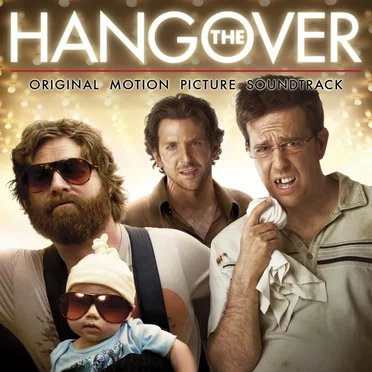 The Hangover: Original Motion Picture Soundtrack by Various Artists - album cover