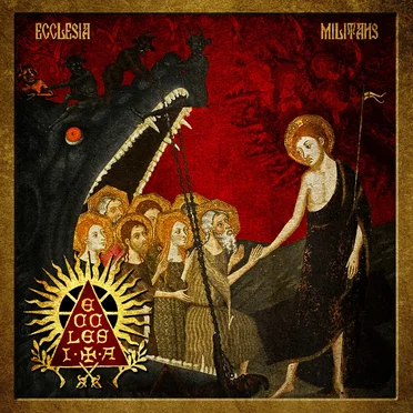 Ecclesia Militans by Ecclesia - album cover