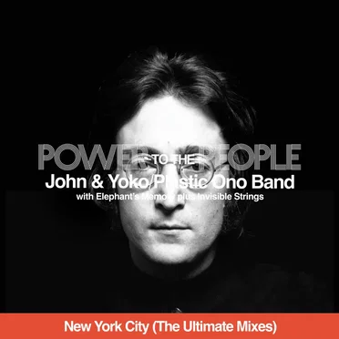 Power To The People (New York City - The Ultimate Mixes)