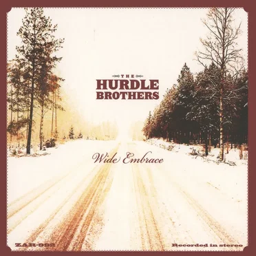 Wide Embrace by The Hurdle Brothers - album cover