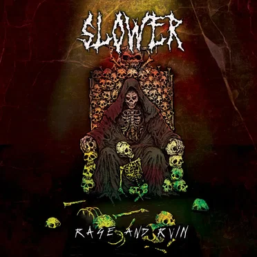 Rage and Ruin by Slower - album cover