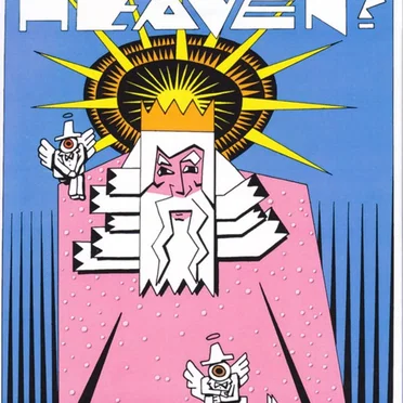 Heaven? / Hell!