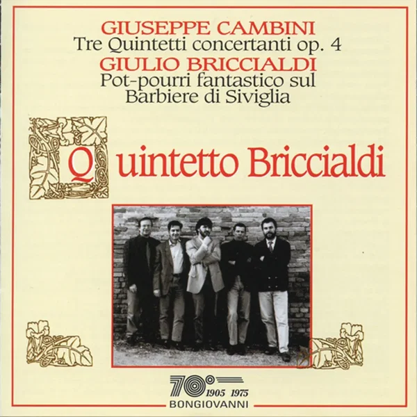 Cambini: Tre Quintetti concertanti / Briccialdi: Pot-pourri fantastico