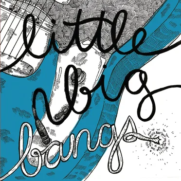 Little Big Bangs