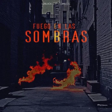 Fuego en Las Sombras