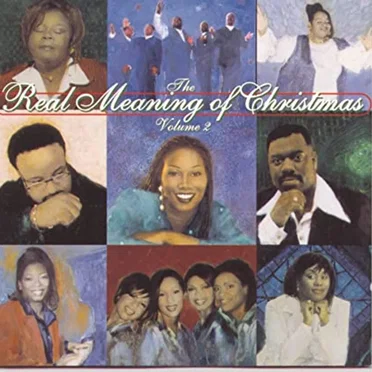 The Real Meaning of Christmas, Vol. 2 by Various Artists - album cover