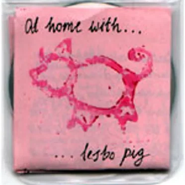 At Home With Lesbo Pig by Lesbo Pig - album cover