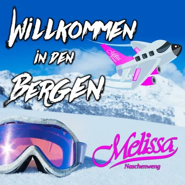 Willkommen in den Bergen