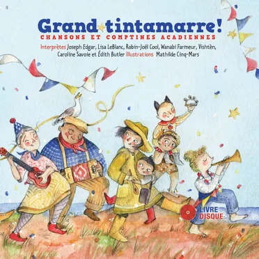 Grand Tintamarre ! by Various Artists - album cover