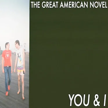 You & I by The Great American Novel - album cover