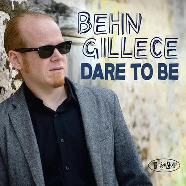 Dare to Be by Behn Gillece - album cover