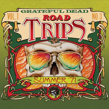 Road Trips, Volume 1, No. 3: Summer ’71