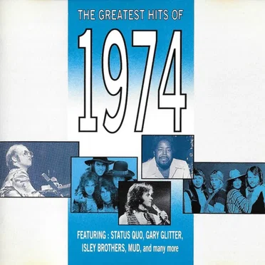 The Greatest Hits of 1974 by Various Artists - album cover