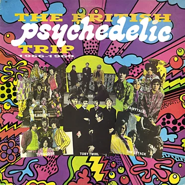 The Great British Psychedelic Trip, Volume 1: 1966-1969 by Various Artists - album cover