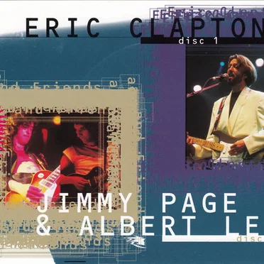 Eric Clapton / Jimmy Page & Albert Lee