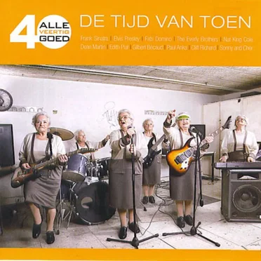 Alle 40 goed: De tijd van toen by Various Artists - album cover