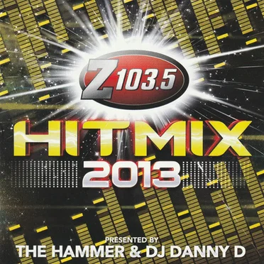 Z103.5 HITMIX 2013 by Various Artists - album cover