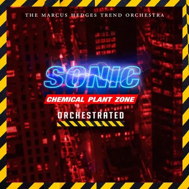 Chemical Plant Zone (From “Sonic the Hedgehog 2”) [Orchestrated]