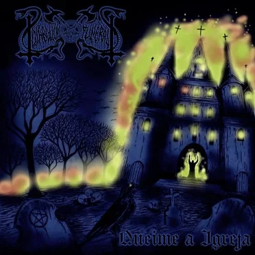 Queime a Igreja by Diabolical Funeral - album cover