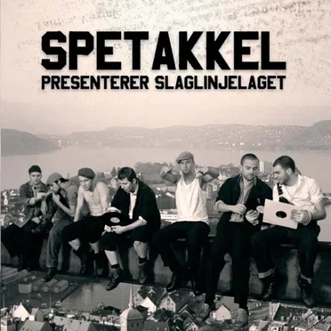 Presenterer Slaglinjelaget by Spetakkel - album cover