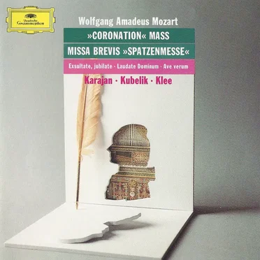 »Coronation« Mass / Missa Brevis »Spatzenmesse« / Exsultate, jubilate / Laudate Dominum / Ave verum