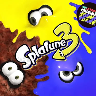 Splatoon3 ORIGINAL SOUNDTRACK -Splatune3- by Various Artists - album cover