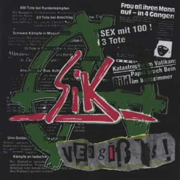 Vergiß es by S.i.K. - album cover
