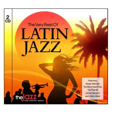 The Very Best of Latin Jazz by Various Artists - album cover