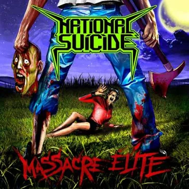 Massacre Elite by National Suicide - album cover