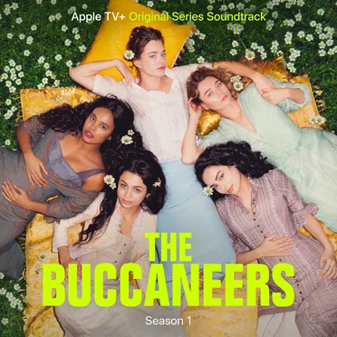The Buccaneers: Season 1 (Apple TV+ Original Series Soundtrack) by Various Artists - album cover