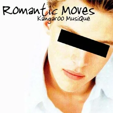 Romantic Moves by Kangaroo MusiQue - album cover