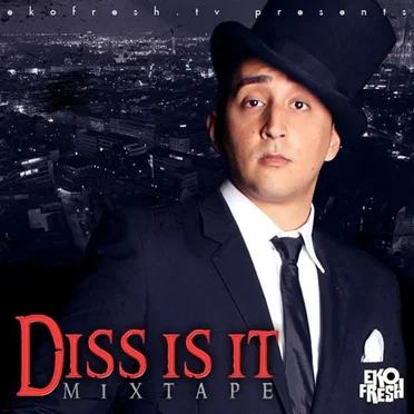 Diss Is It Mixtape