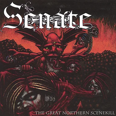 The Great Northern Scenekill by Senate - album cover