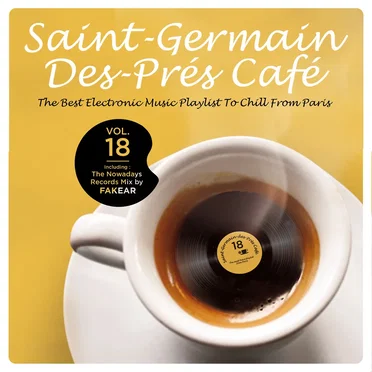 Saint‐Germain‐des‐Prés Café, Volume 18 by Various Artists - album cover