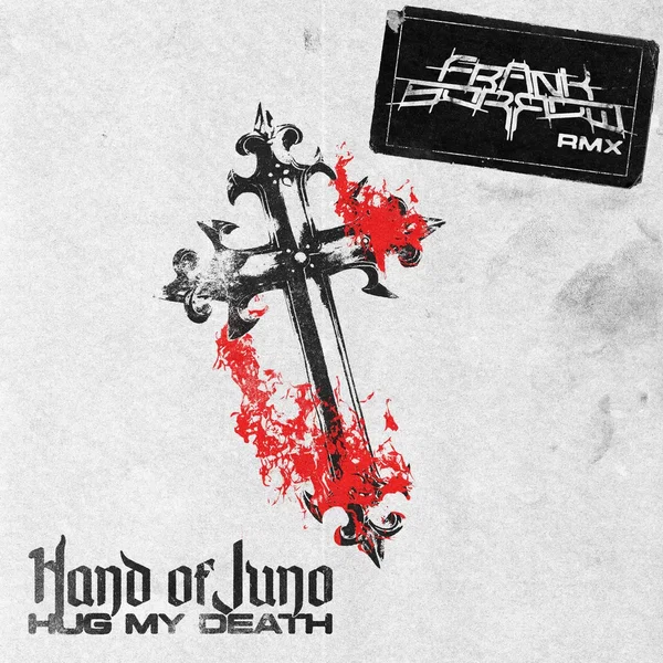 Hug My Death (Franksorrow Remix)