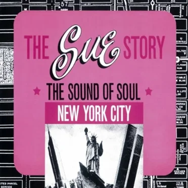 Sue Records Story by Various Artists - album cover
