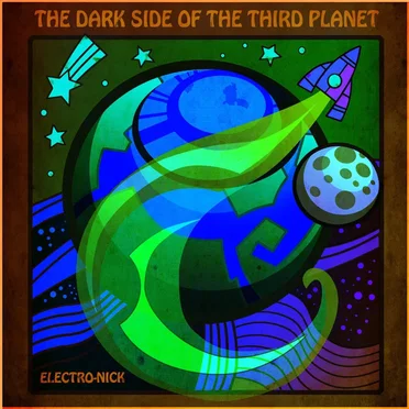 The Dark Side of the Third Planet by Electro‐Nick - album cover