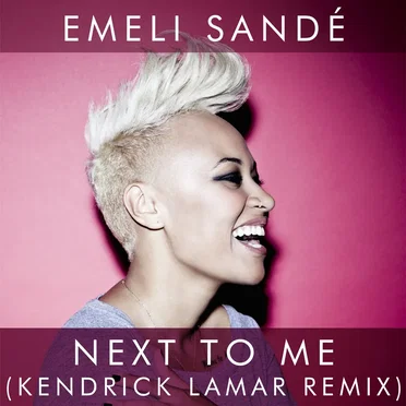 Next to Me (Kendrick Lamar remix)