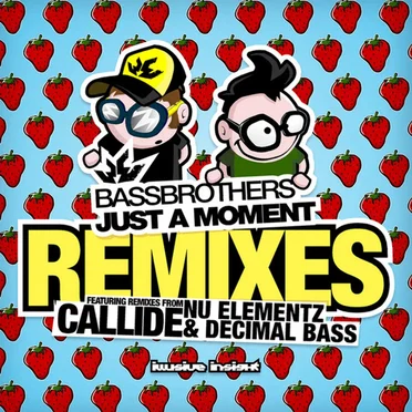 Just A Moment Remixes
