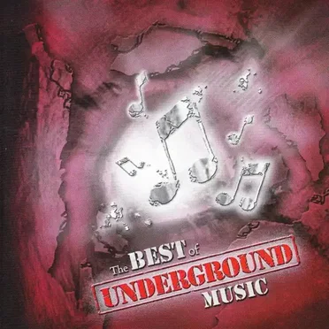 The Best of Underground Music by Various Artists - album cover