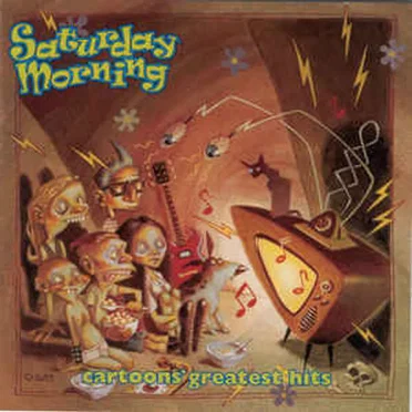 Saturday Morning: Cartoons' Greatest Hits by Various Artists - album cover