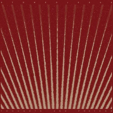Thoughts and Prayers by Stoned Jesus - album cover